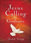 Jesus Calling for Graduates, Hardcover, with Scripture References: 150-Day Devotional for Grads Seeking Spiritual Guidance (150 Daily Devotions) - The - 圖片 1