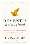 Dementia Reimagined: Building a Life of Joy and Dignity from Beginning to End - 圖片 1