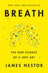 Breath: The New Science of a Lost Art - 圖片 1