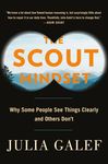 The Scout Mindset: Why Some People See Things Clearly and Others Don't - 圖片 1