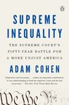 Supreme Inequality: The Supreme Court's Fifty-Year Battle for a More Unjust America - 圖片 1