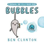 Narwhal and Jelly Book: Bubbles - 圖片 1