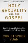 Holy Sexuality and the Gospel: Sex, Desire, and Relationships Shaped by God's Grand Story - 圖片 1