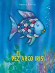 El Pez Arco Iris: (Spanish Edition) - 圖片 1