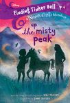 Finding Tinker Bell #4: Up the Misty Peak (Disney: The Never Girls) - 圖片 1