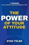 The Power of Your Attitude: 7 Choices for a Happy and Successful Life - 圖片 1