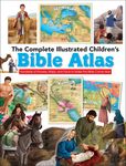 The Complete Illustrated Children's Bible Atlas: Hundreds of Pictures, Maps, and Facts to Make the Bible Come Alive - 圖片 1