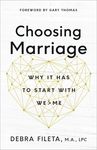 Choosing Marriage: Why It Has to Start with We>me - 圖片 1
