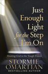Just Enough Light for the Step I'm on: Trusting God in the Tough Times - 圖片 1