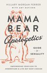 Mama Bear Apologetics Guide to Sexuality: Empowering Your Kids to Understand and Live Out God's Design - 圖片 1
