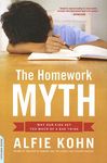 The Homework Myth: Why Our Kids Get Too Much of a Bad Thing - 圖片 1