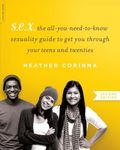 S.E.X.: The All-You-Need-To-Know Sexuality Guide to Get You Through Your Teens and Twenties - 圖片 1