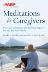 AARP Meditations for Caregivers: Practical, Emotional, and Spiritual Support for You and Your Family - 圖片 1