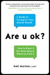 Are U Ok?: A Guide to Caring for Your Mental Health - 圖片 1