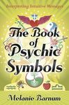The Book of Psychic Symbols: Interpreting Intuitive Messages - 圖片 1