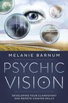 Psychic Vision: Developing Your Clairvoyant and Remote Viewing Skills - 圖片 1