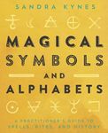 Magical Symbols and Alphabets: A Practitioner's Guide to Spells, Rites, and History - 圖片 1