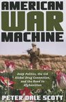 American War Machine: Deep Politics, the CIA Global Drug Connection, and the Road to Afghanistan - 圖片 1