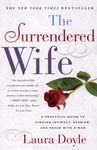 The Surrendered Wife: A Practical Guide to Finding Intimacy, Passion, and Peace with a Man [Revised & Updated 2026 Edition] - 圖片 1