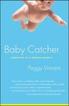 Baby Catcher: Chronicles of a Modern Midwife - 圖片 1
