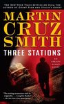 Three Stations: An Arkady Renko Novel - 圖片 1