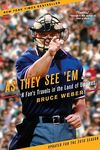 As They See 'em: A Fan's Travels in the Land of Umpires - 圖片 1