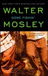 Gone Fishin': An Easy Rawlins Novel - 圖片 1