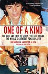 One of a Kind: The Rise and Fall of Stuey ', the Kid', Ungar, the World's Greatest Poker Player - 圖片 1