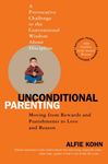 Unconditional Parenting: Moving from Rewards and Punishments to Love and Reason - 圖片 1