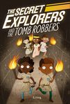 The Secret Explorers and the Tomb Robbers - 圖片 1