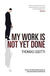 My Work Is Not Yet Done - 圖片 1