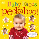 Baby Faces Peekaboo!: With Mirror, Touch-And-Feel, and Flaps - 圖片 1