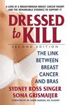 Dressed to Kill: The Link Between Breast Cancer and Bras - 圖片 1