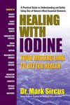 Healing with Iodine: Your Missing Link to Better Health - 圖片 1