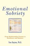Emotional Sobriety: From Relationship Trauma to Resilience and Balance - 圖片 1