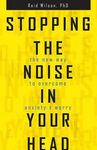 Stopping the Noise in Your Head: The New Way to Overcome Anxiety and Worry - 圖片 1