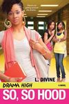 Drama High: So, So Hood - 圖片 1