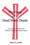 The Fame of a Dead Man's Deeds: An Up-Close Portrait of White Nationalist William Pierce - 圖片 1