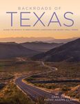 Backroads of Texas: Along the Byways to Breathtaking Landscapes and Quirky Small Towns - 圖片 1