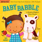 Indestructibles (the Original): Baby Babble: A Book of Baby's First Words: Chew Proof - Rip Proof - Nontoxic - 100% Washable (Book f - 圖片 1