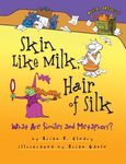 Skin Like Milk, Hair of Silk: What Are Similes and Metaphors? - 圖片 1