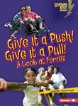 Give It a Push! Give It a Pull!: A Look at Forces - 圖片 1