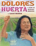 Dolores Huerta: A Hero to Migrant Workers - 圖片 1