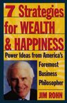 7 Strategies for Wealth & Happiness: Power Ideas from America's Foremost Business Philosopher - 圖片 1