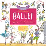 A Child's Introduction to Ballet: The Stories, Music, and Magic of Classical Dance - 圖片 1