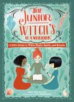 The Junior Witch's Handbook: A Kid's Guide to White Magic, Spells, and Rituals - 圖片 1
