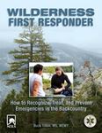 Wilderness First Responder: How To Recognize, Treat, And Prevent Emergencies In The Backcountry - 圖片 1
