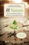 Ill Nature: Rants and Reflections on Humanity and Other Animals - 圖片 1