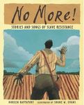 No More!: Stories and Songs of Slave Resistance - 圖片 1