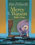 Mercy Watson Fights Crime: (A Funny and Heartwarming Chapter Book about a Lovable, Toast-Eating Pig - Perfect for Early Readers and Kids Ages 5-7 in G - 圖片 1